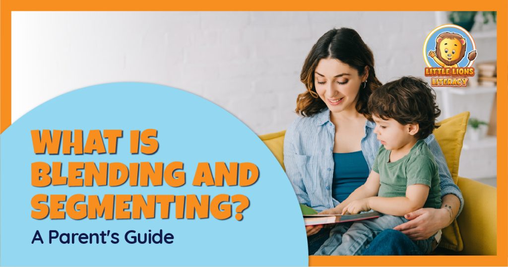 Blending and Segmenting