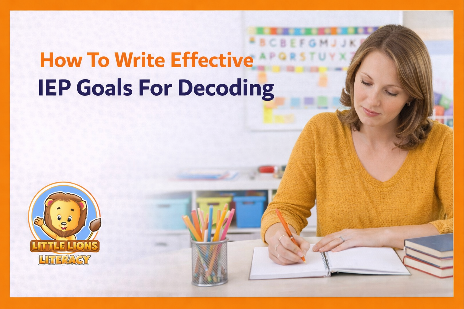 Teacher writing IEP goals in the classroom.